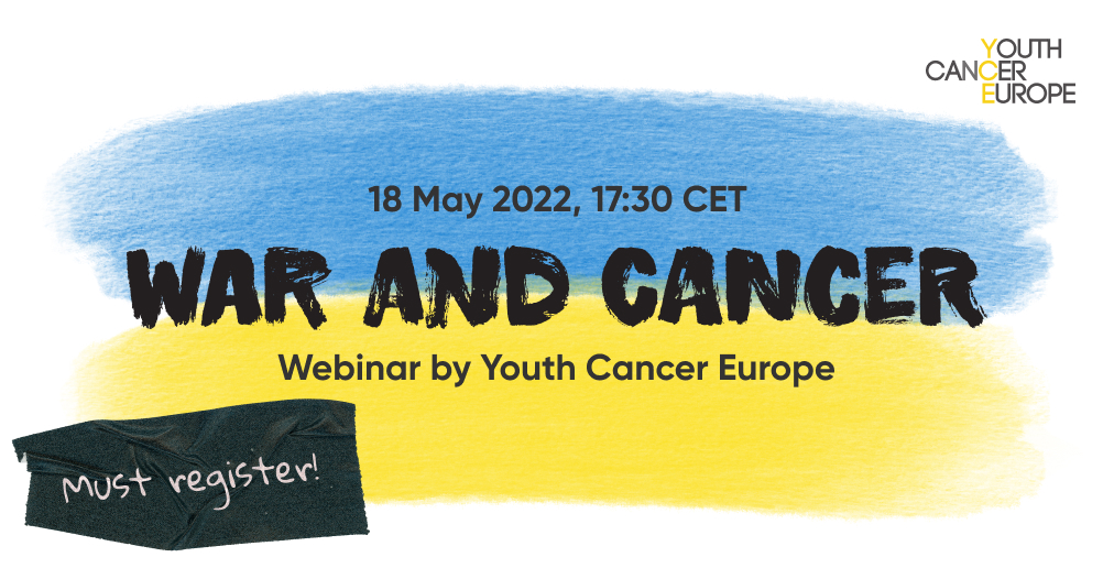 War and Cancer - Webinar by Youth Cancer Europe